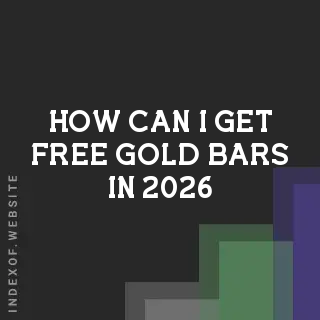 How can I get free Gold Bars in 2026? Banners