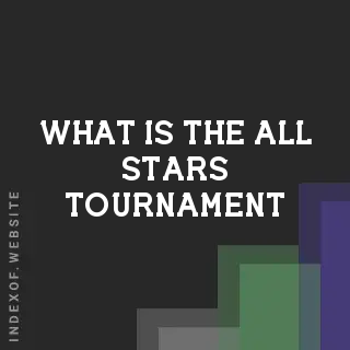 What is the “All Stars“ Tournament? Banners