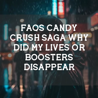 Candy Crush Saga FAQs Banner